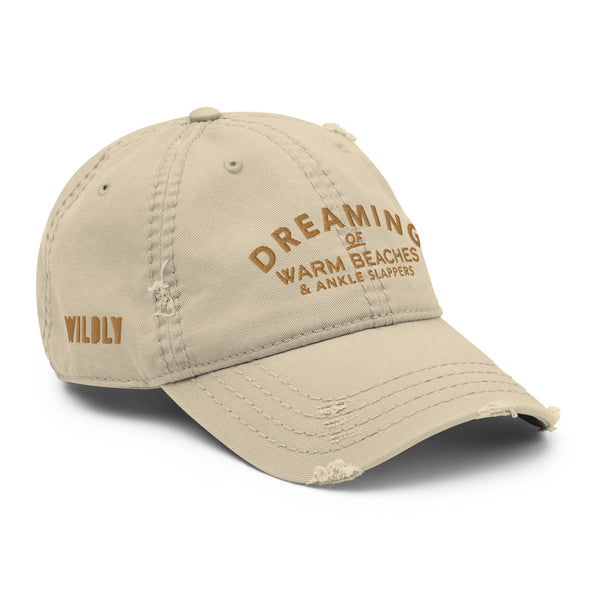 Dreaming of Warm Beaches & Ankle Slappers, Otto Distressed Dad Hat