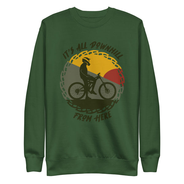 MTB It's All Downhill From Here Premium Sweatshirt