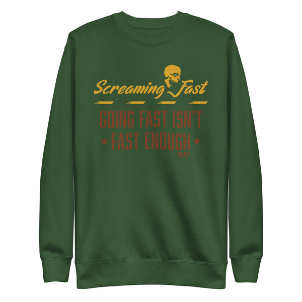 Screaming Fast Enough Premium Sweatshirt