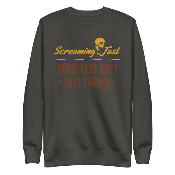 Screaming Fast Enough Premium Sweatshirt